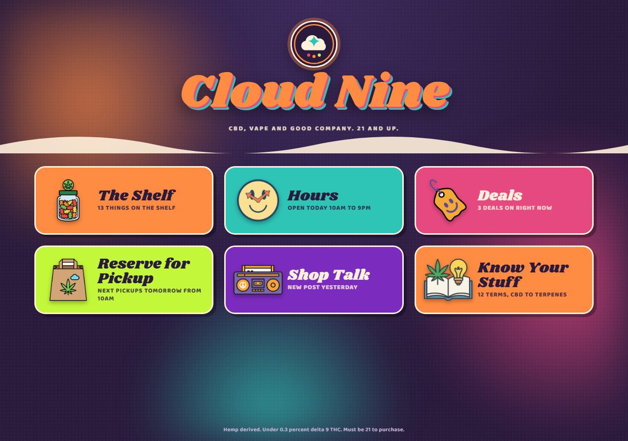 Cloud Nine CBD and vape shop demo